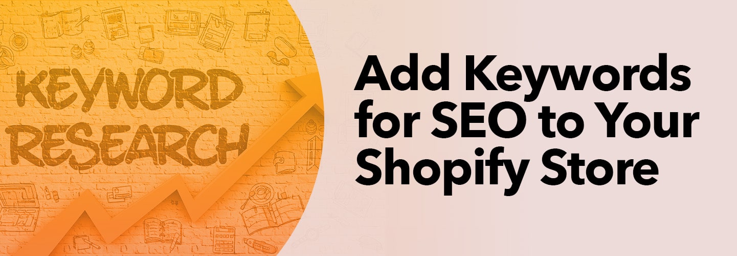 Add Keywords for SEO to Your Shopify Store