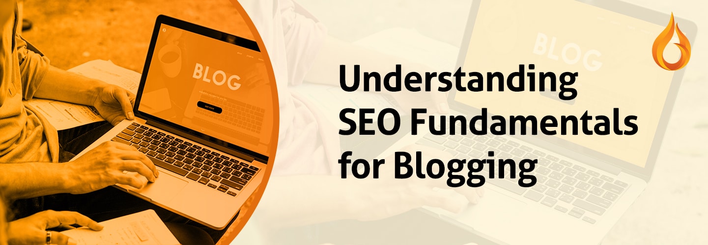 Understanding-SEO-Fundamentals-for-Blogging